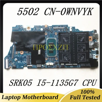 Высококачественная Материнская плата 5502 для ноутбука CN-0WNVYK 0WNVYK WNVYK 19861-1 с процессором SRK05 I5-1135G7 100% Полностью протестирована В порядке