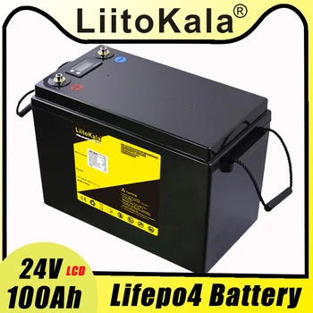LiitoKala 24V 100Ah LCD lifepo4 Аккумуляторные Батареи Для 8S 29,2 V RV Кемперов Гольф-кар Внедорожный Автономный Солнечный Ветер