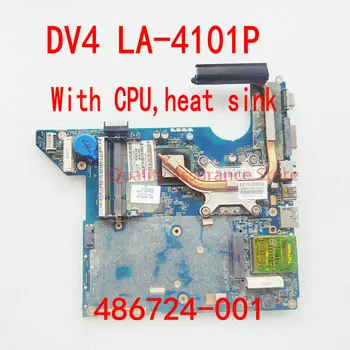 DV4 486724-001 LA-4101P с процессором и радиатором для материнской платы ноутбука HP LA-4117P 575575-001 598091-001 511858-001 LA-4111P