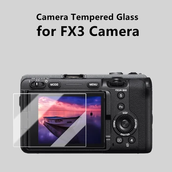 Камера FX 3, Оригинальная камера 9H, протектор ЖК-экрана из закаленного стекла для камеры Sony ILME-FX3, Защитная пленка от царапин