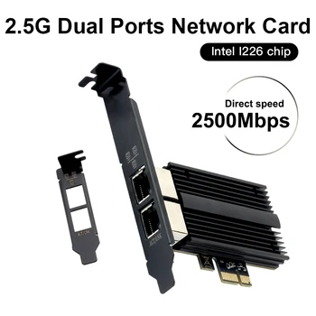 Двухпортовый адаптер 2,5G PCIe к RJ45 Intel I226 Чипсет 2500/1000/100 Мбит/с Сетевая карта Gigabit Ethernet PCI Express Для настольных компьютеров