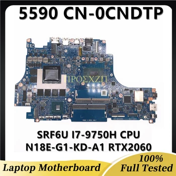CN-0CNDTP 0CNDTP CNDTP Материнская плата для ноутбука DELL 5590 Материнская плата с процессором SRF6U I7-9750H N18E-G1-KC-A1 RTX2060 100% Работает хорошо