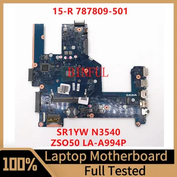 787809-501 787809-001 787809-601 Для HP 15-R 250 G3 Материнская плата ноутбука ZSO50 LA-A994P с процессором SR1YW N3540 DDR3 100% Полностью Протестирована