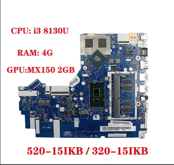 Материнская плата NM-B452 для ноутбука Lenovo ideapde 520-15IKB 320-15IKB с процессором i3 8130U + GPU MX150 2 ГБ оперативной памяти 4G DDR4