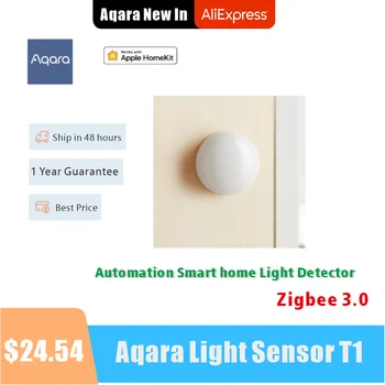 2023 Aqara Датчик Освещенности T1 Датчик Яркости Zigbee 3.0 AutoSmart home Light Detector Магнитное приложение Для Управления Работой Homekit