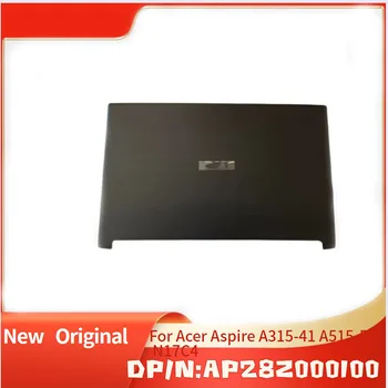 AP28Z000100 Черный Абсолютно Новый Оригинальный ЖК-дисплей Задняя крышка для Acer Aspire A315-41 A515-51 N17C4