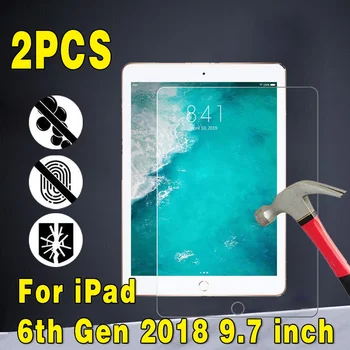 2шт Apple iPad 6-го поколения 2018 9,7-дюймовый планшет из закаленного стекла 9H, взрывозащищенная защита от отпечатков пальцев, защитная пленка для экрана