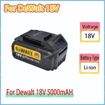 Для DeWalt 18 В 5000 мАч Перезаряжаемые Электроинструменты Батарея со светодиодной литий-ионной Заменой DCB205 DCB204-2 DCB206